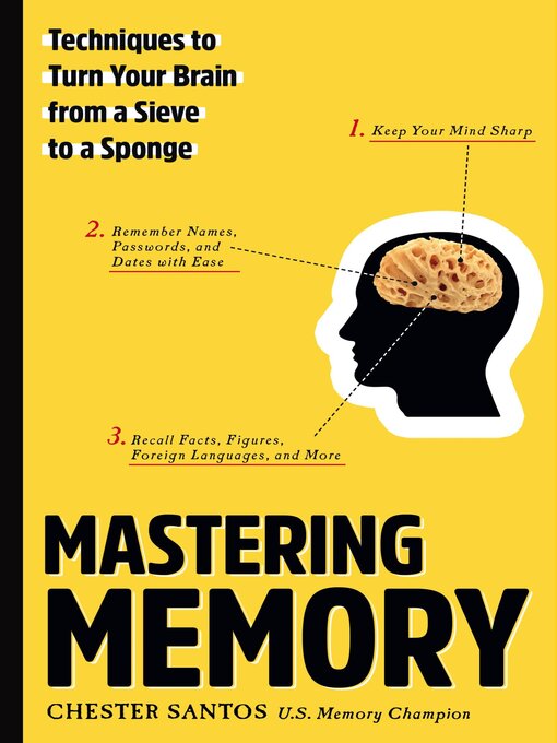 Title details for Mastering Memory by Chester Santos - Available